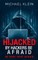 Hijacked By Hackers Be Afraid