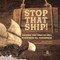 Stop That Ship!