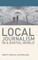 Local Journalism in a Digital World