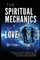 The Spiritual Mechanics of Love