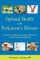 Optimal Health with Parkinson's Disease
