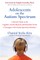 Adolescents on the Autism Spectrum