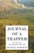 Journal of a Trapper - Nine Years in the Rocky Mountains 1834-1843