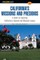 A Falconguide to California's Missions and Presidios