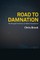 Road to Damnation