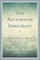 The Accidental Immigrant