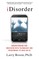 iDisorder: Understanding Our Obsession with Technology and Overcoming Its Hold on Us