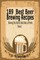 189 Best Beer Brewing Recipes