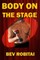 Body on the Stage