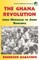 The Ghana Revolution