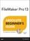 FileMaker Pro 13 Absolute Beginner's Guide