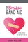 The Breakup Band Aid
