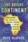 The Bright Continent
