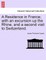 A Residence in France; With an Excursion Up the Rhine, and a Second Visit to Switzerland.