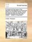 An Enquiry Into the Causes of the Alienation of the Delaware and Shawanese Indians from the British Interest, and Into the Measures Taken for Recovering Their Friendship. Extracted from the Public Treaties, ... Written in Pensylvania.