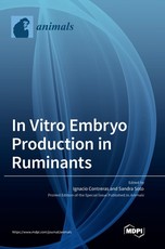 In Vitro Embryo Production in Ruminants In Vitro Embryo Production in Ruminants
