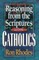 Reasoning from the Scriptures with Catholics