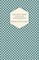 A Scientific Theory of Culture and Other Essays