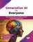 Generative AI for Everyone