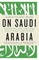 On Saudi Arabia