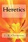 Heretics
