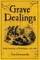 Grave Dealings