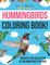 Hummingbirds Coloring Book! Discover This Collection Of Coloring Pages For Kids
