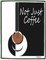 Not Just Coffee