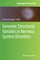 Genomic Structural Variants in Nervous System Disorders