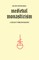 Medieval Monasticism