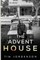 The Advent House
