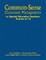 Common-Sense Classroom Management for Special Education Teachers, Grades 6-12