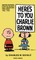 Peanuts: Here's to You Charlie Brown