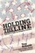 Holding the Line