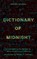 Dictionary of Midnight