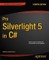 Pro Silverlight 5 in C