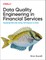 Data Quality Engineering in Financial Services