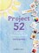 Project 52 Revised Edition