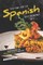 The Fine Art of Spanish Gastronomy