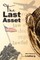 The Last Asset