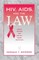 Hiv, Aids, and the Law