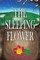 The Sleeping Flower