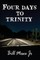 Four Days to Trinity