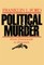 Political Murder