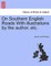 On Southern English Roads With illustrations by the author, etc.