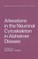 Alterations in the Neuronal Cytoskeleton in Alzheimer Disease
