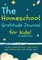 The Homeschool Gratitude Journal for Kids