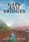 Gaps and Bridges