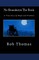 No Boundaries The Book