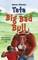 Tata and the Big Bad Bull